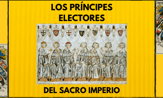 Los príncipes electores en el sacro imperio romano germánico