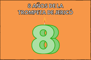 8 aniversario blog la trompeta de jerico